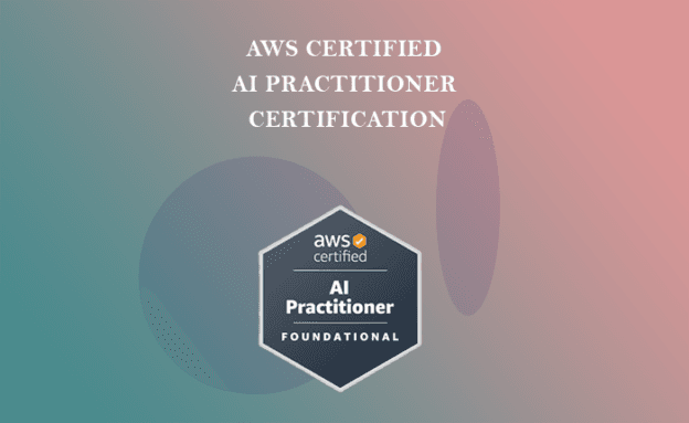 AWS Certified AI Practitioner Certification