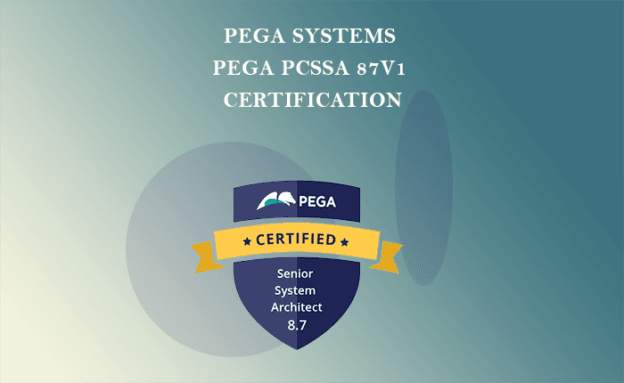 Pegasystems PEGAPCSSA87V1 Certification