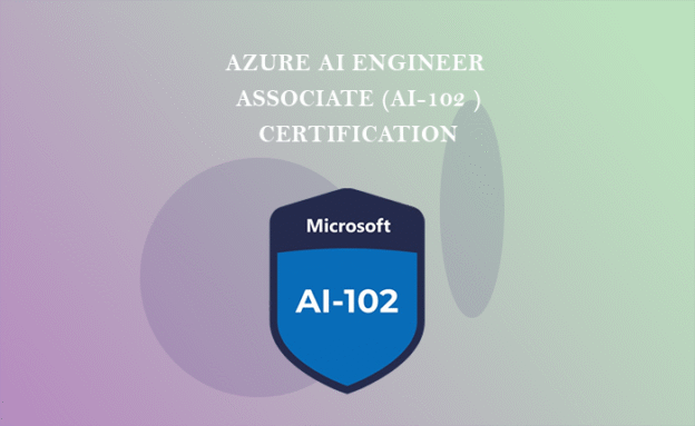 AI-102 Azure AI Engineer Associate